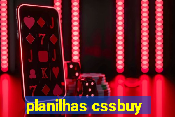 planilhas cssbuy
